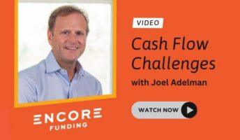 Cash Flow Challenges header image with Joel Adelman headshot